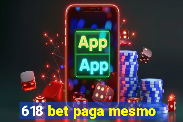 618 bet paga mesmo